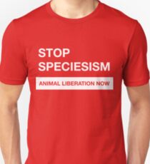 Stop Speciesism Unisex T-Shirt