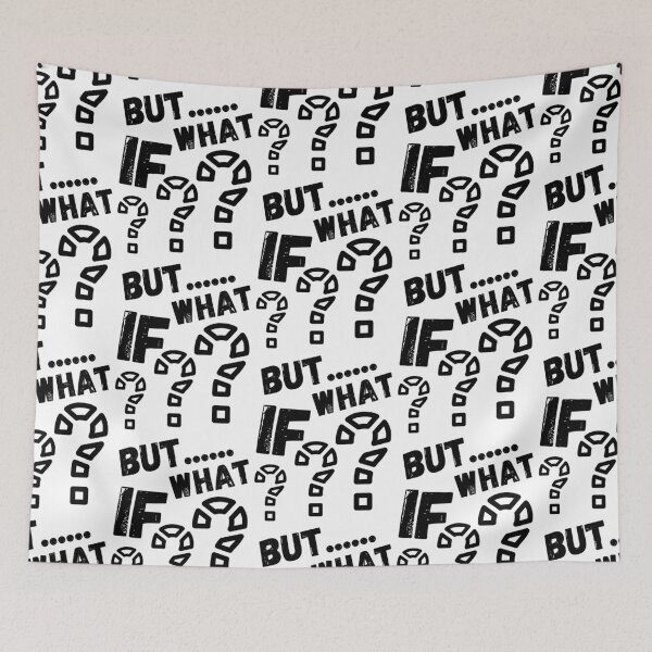 Item preview, But... What If ??? designed and sold by RIVEofficial.