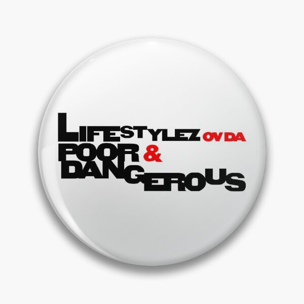 Item preview, Lifestylez Ov Da Poor & Dangerous designed and sold by EbtsOby.