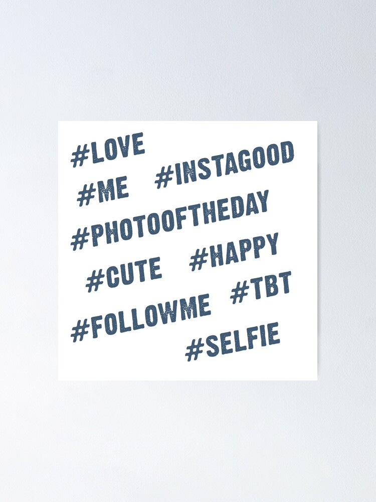 "Top Most Popular Instagram Hashtags In The Social Media World Ever