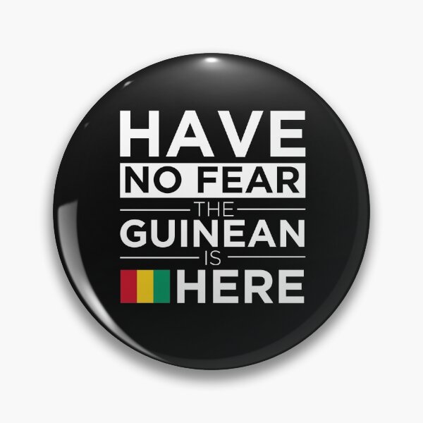Item preview, Have No Fear The Guinean is here Pride Proud Guinea designed and sold by losttribe.