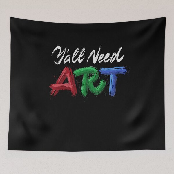 Item preview, Y'all Need Art designed and sold by Zagach Letters.