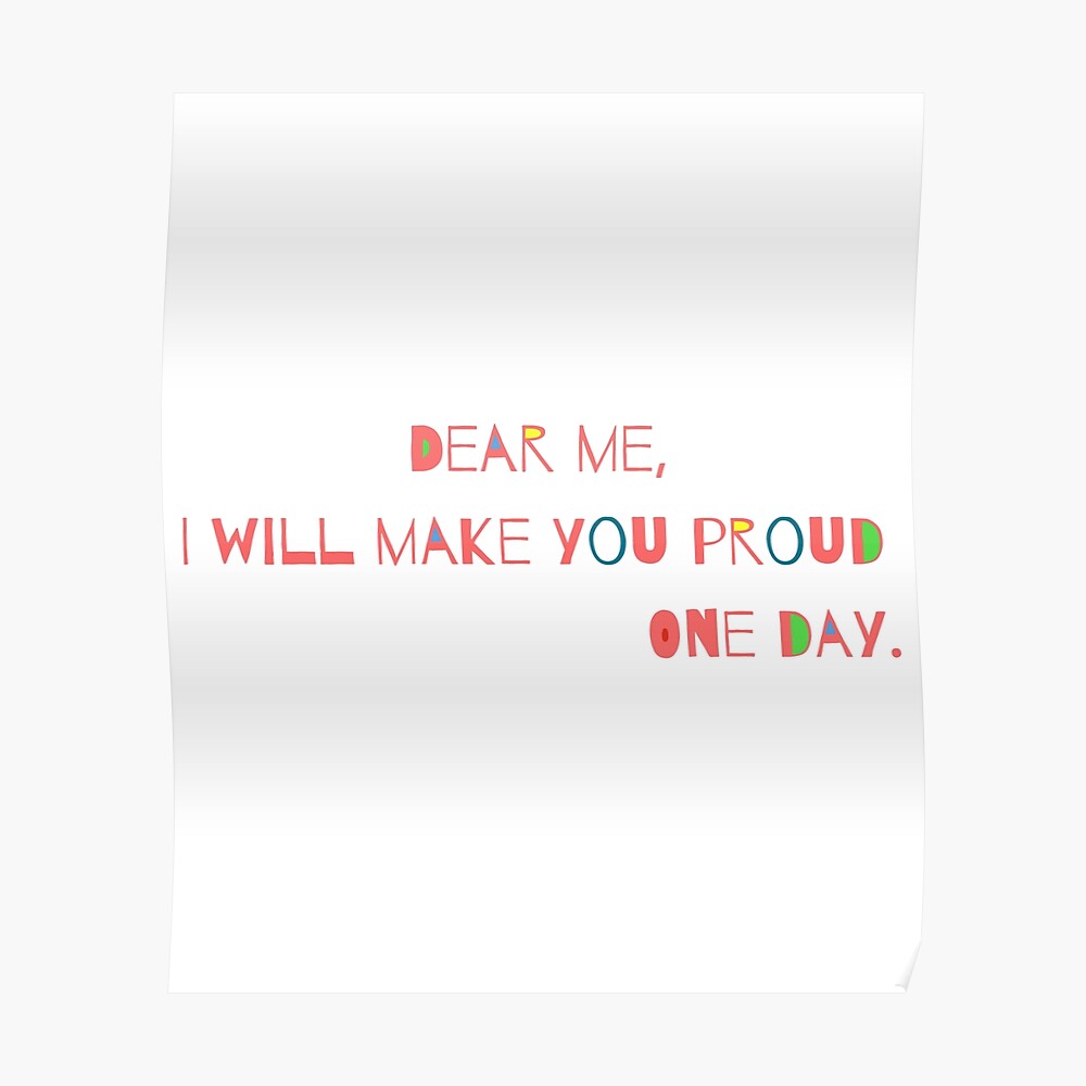 Dear Me I Will Make You Proud One Day Birthday Gift Mask By Gbdesigner Redbubble