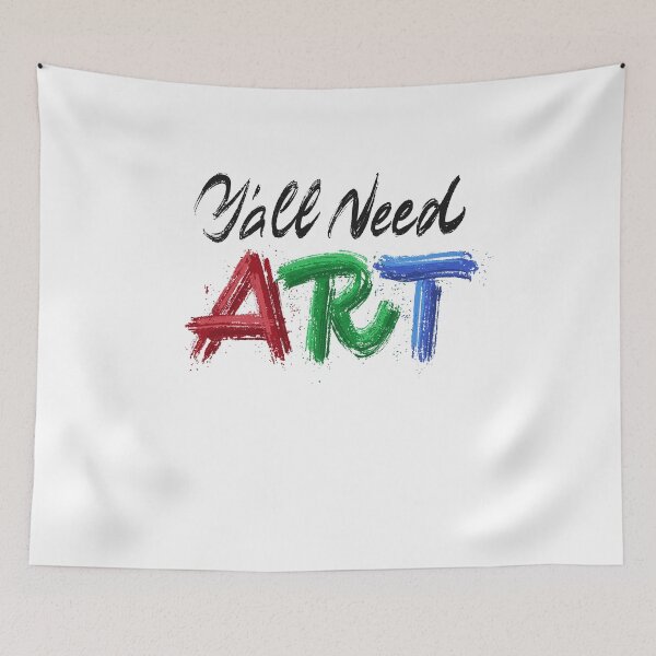 Item preview, Y'all Need Art designed and sold by Zagach Letters.