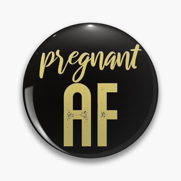 Artikelvorschau, Pregnant - AF entworfen und verkauft von Schmuddelshirt.