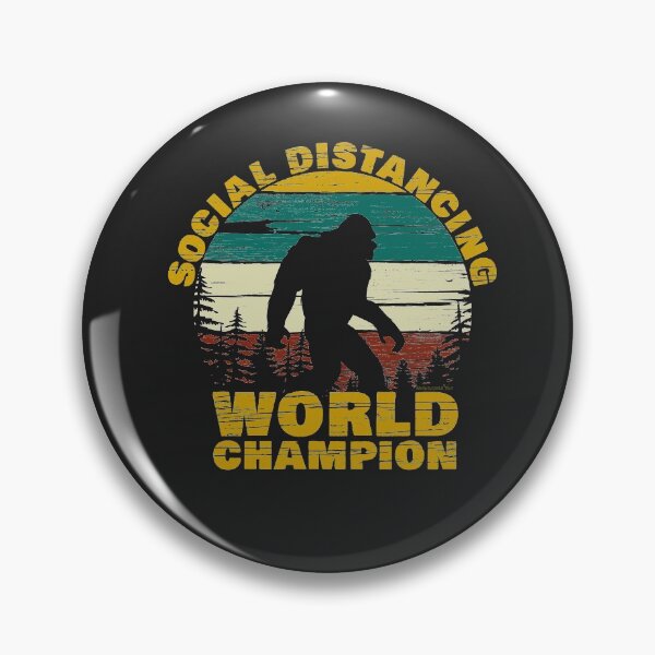 Item preview, Social Distancing World Champion. Bigfoot. designed and sold by Nerd Shizzle.