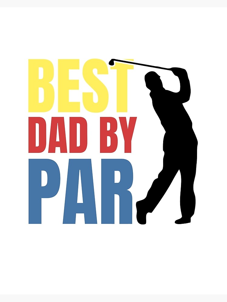 Golf gifts, Father's Golf Accessories, Best Dad by Par, Fun Gifts