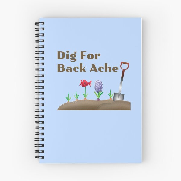 Item preview, Dig For Back Ache, Gardening, Gardening Gift, Home Grown, Garden Digging designed and sold by HomeConscious.