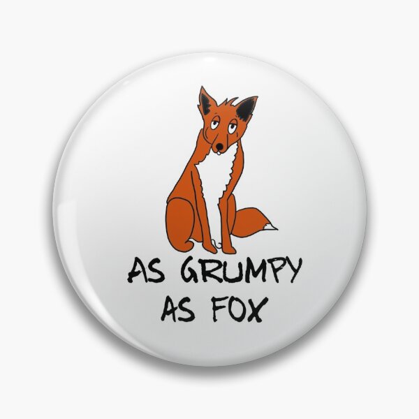 Item preview, As grumpy as fox designed and sold by Gav-lart.