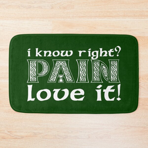 Item preview, Pain! Love it! designed and sold by GeekyGirlDesign.