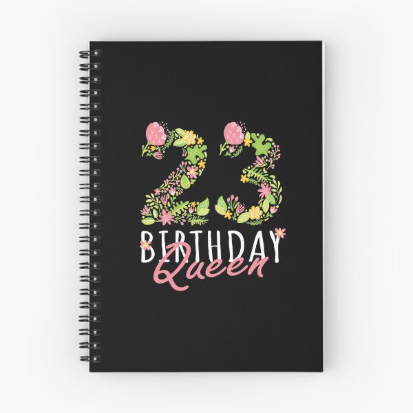 Item preview, 23rd Birthday Queen 23 Years Old Woman Floral B-day Theme print designed and sold by Grabitees.