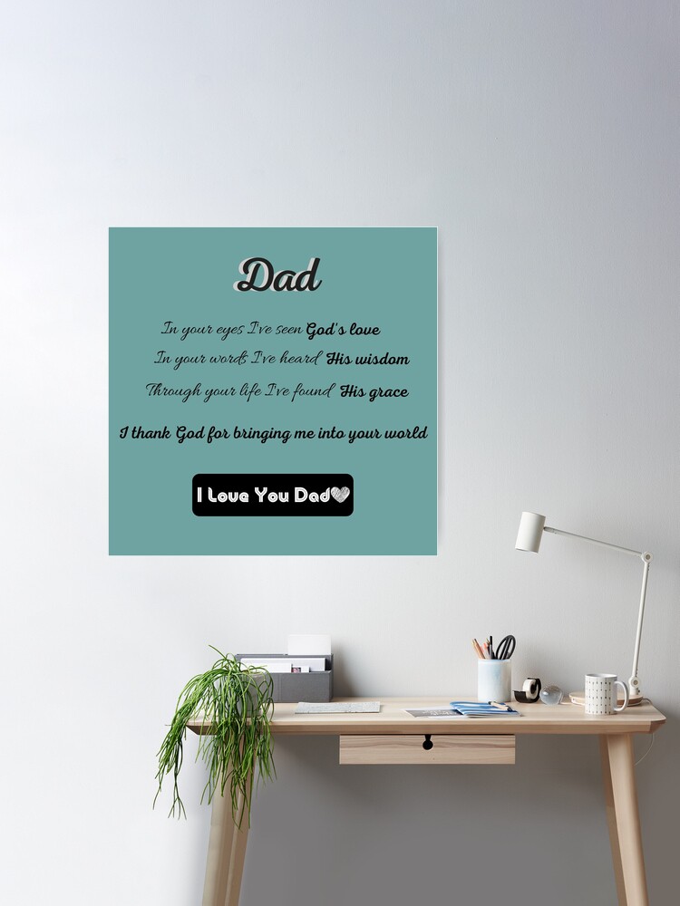 Father's Day Gifts for Dad - Christian Gift Idea - I love you Dad *  Religious Dad gift * Personalized gift * Father's day gift * Man of God  Poster for Sale by kelsether