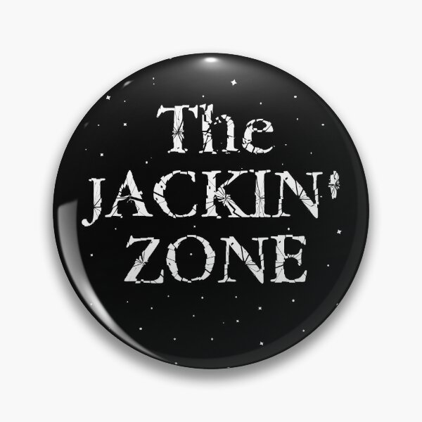 Item preview, The Jackin Zone designed and sold by HSOC.