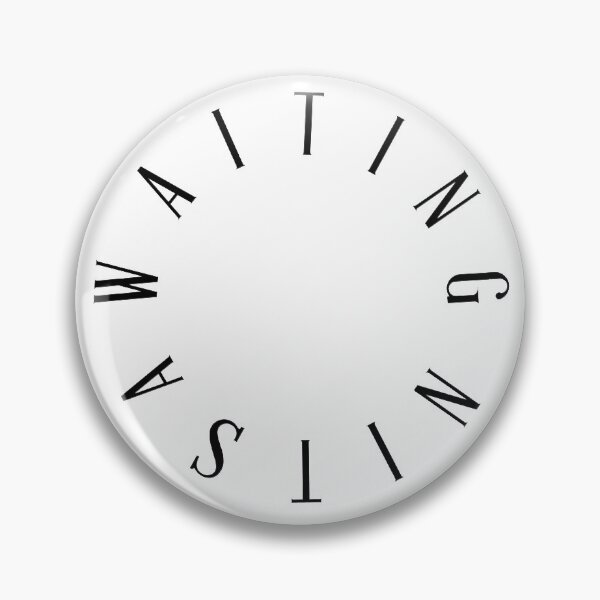 Item preview, Waiting= Wasting designed and sold by mensijazavcevic.