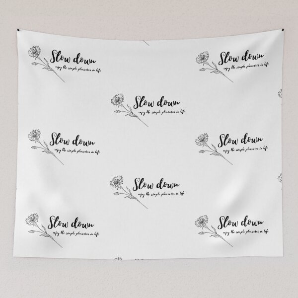 Item preview, Slow down | Enjoy the simple pleasures in life designed and sold by EnlightParis.