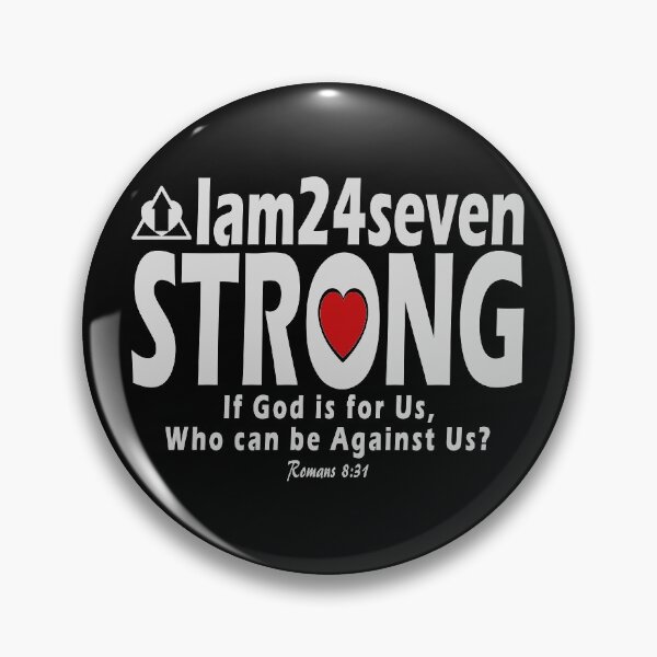 Item preview, Iam24seven STRONG Romans 8:31 designed and sold by ej-sulu.