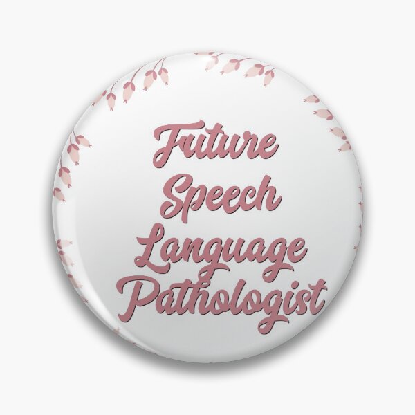 Item preview, Future Speech Language Pathologists designed and sold by EvyStickersx.