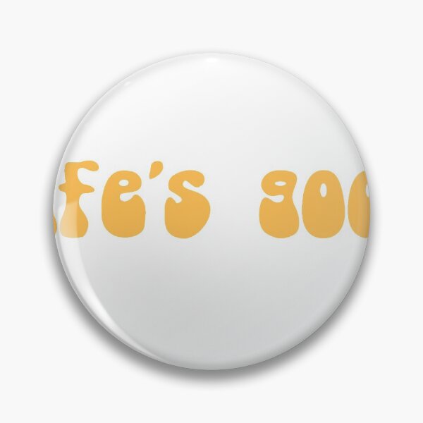 Item preview, life's good designed and sold by isabssmi.