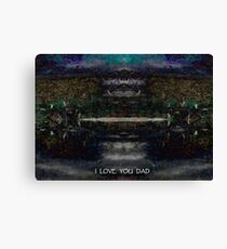 I LOVE YOU DAD Canvas Print