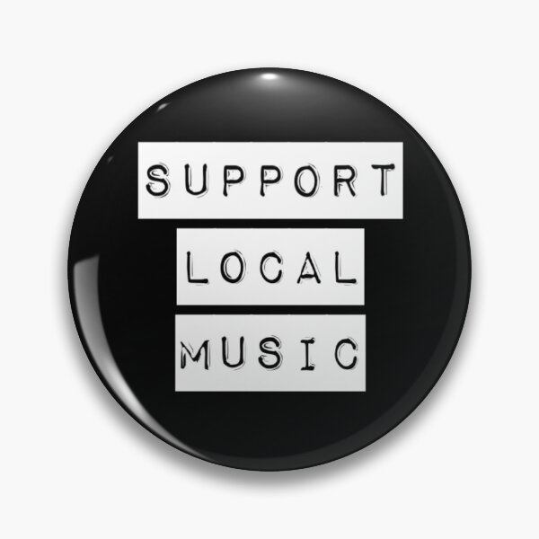 Item preview, Support Local Music designed and sold by redjaygraphics.