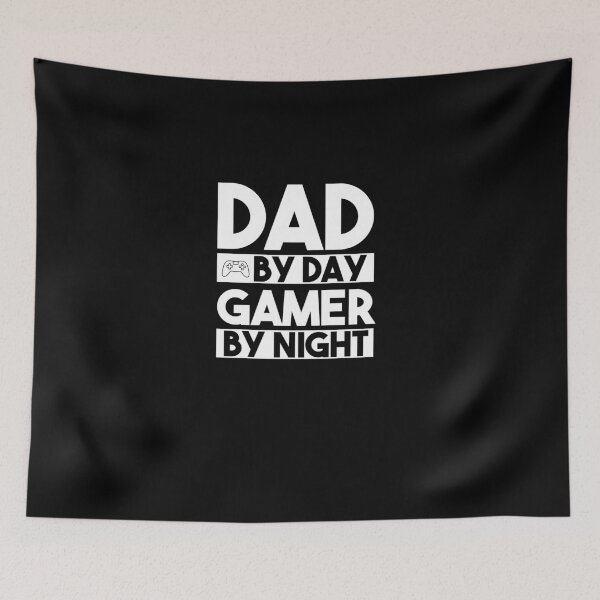 Item preview, DAD BY DAY GAMER BY NIGHT designed and sold by GOGdesigns.