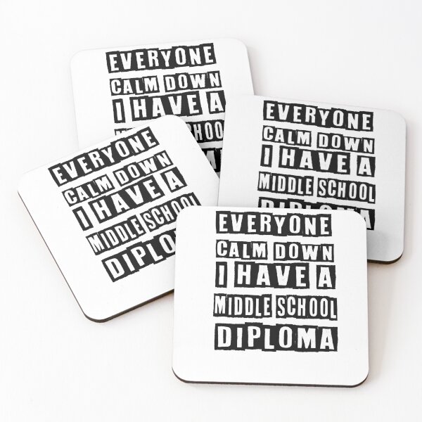 Item preview, Everyone Calm Down I Have A Middle School Diploma,Graduation Gift For Middle School designed and sold by Noussairox.