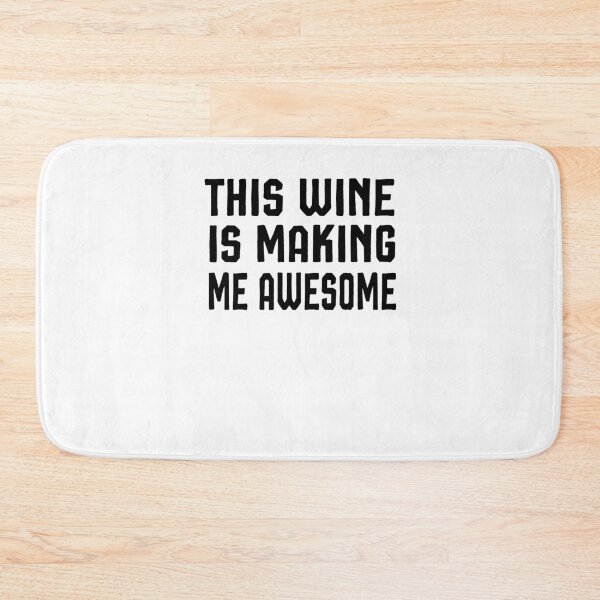 Item preview, This Wine Is Making Me Awesome Shirt, Wine Shirt, Best Friend Shirt, Wine Tasting Shirt, Wine Drinking Shirt, designed and sold by Noussairox.