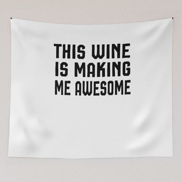 Item preview, This Wine Is Making Me Awesome Shirt, Wine Shirt, Best Friend Shirt, Wine Tasting Shirt, Wine Drinking Shirt, designed and sold by Noussairox.