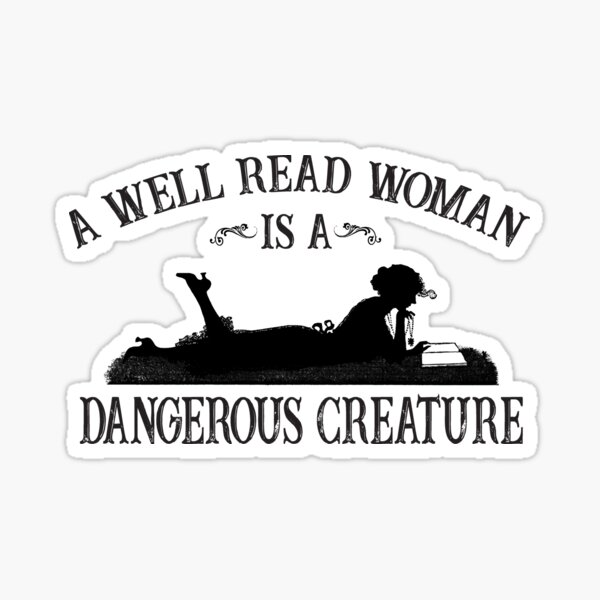 a-well-read-woman-sticker-for-sale-by-ouchmypancreas-redbubble