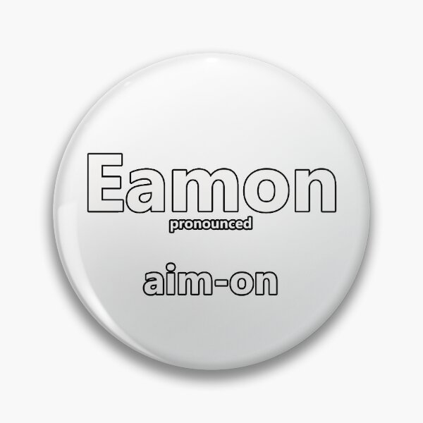 Item preview, Eamon - how to pronounce this Irish boys name designed and sold by Caroline Brennan.