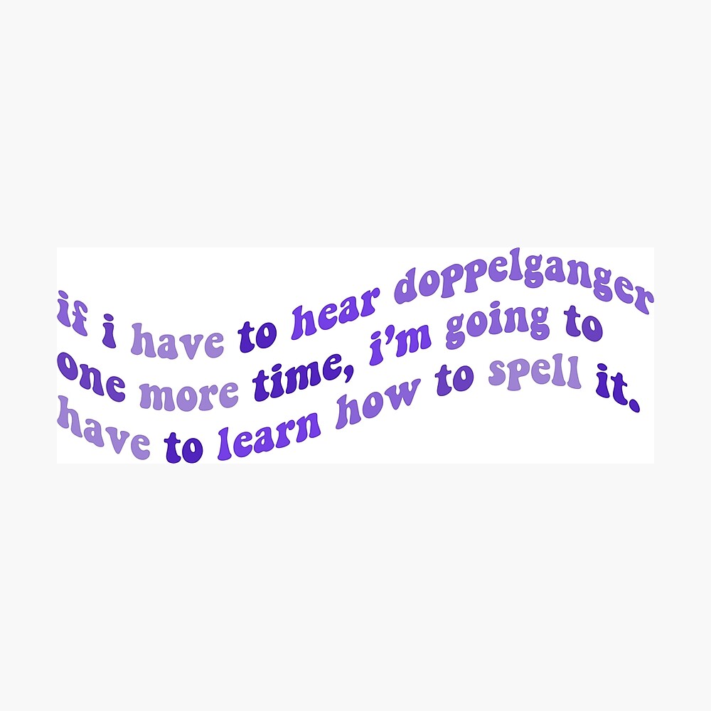 Damon Salvatore Doppelganger Quote Photographic Print By Virginianash Redbubble