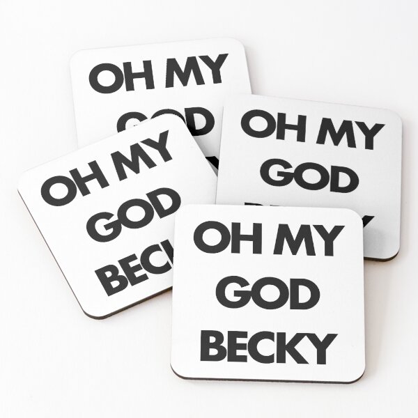 Item preview, Oh My God Becky, Funny Shirt, Funny T Shirt, Shirt for Her, Gift for Her, Friend Gift, Sister Gift, Funny TShirt designed and sold by SLV7R.