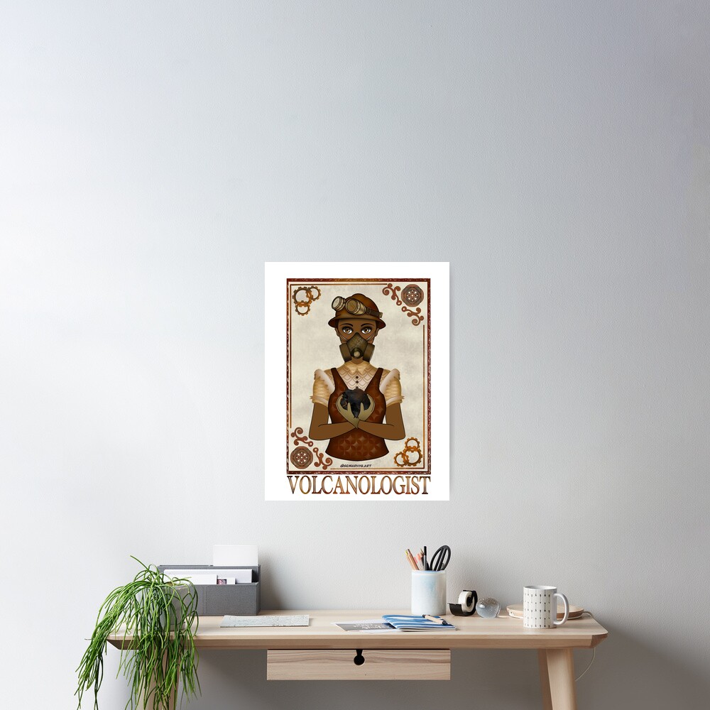 Volcanologist (STEAMpunk Art) Poster