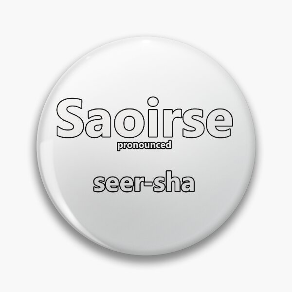Item preview, Saoirse - how to pronounce this Irish girls name designed and sold by Caroline Brennan.