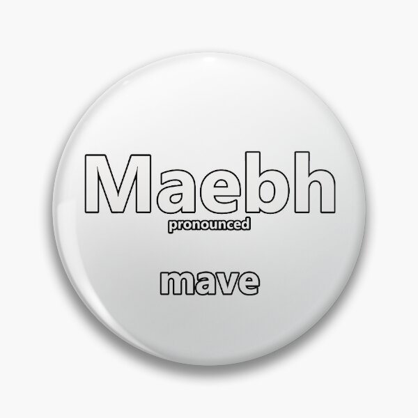 Item preview, Maebh - ow to pronounce this Irish girls name designed and sold by Caroline Brennan.