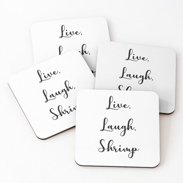 Item preview, Live, Laugh, Shrimp designed and sold by Iyuda.