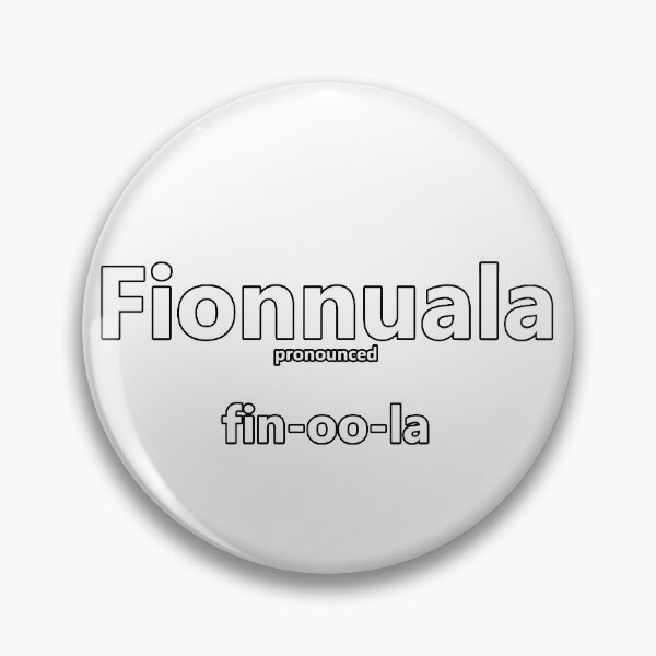 Item preview, Fionnuala - how to pronounce this Irish girls name  designed and sold by Caroline Brennan.