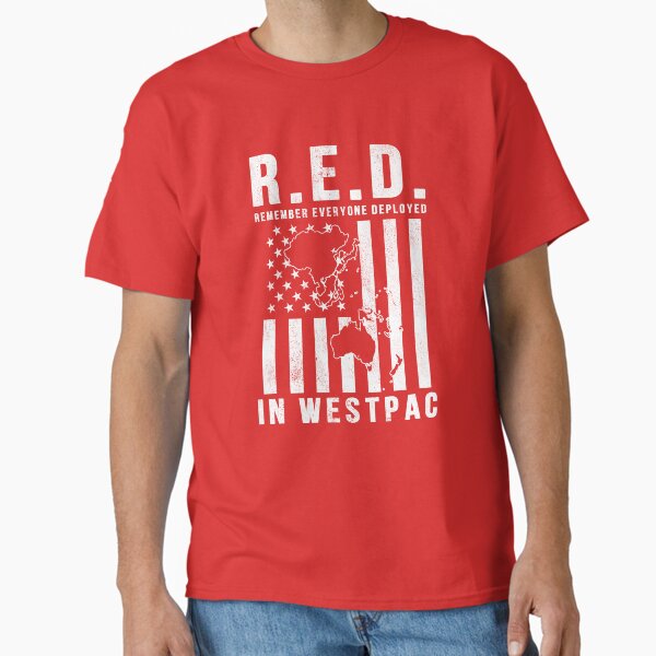 Item preview, RED Friday Remember Everyone Deployed in WestPac designed and sold by Gold Wings Tees.
