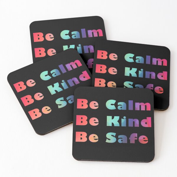 Item preview, Calm Kind Safe 2 designed and sold by Madblossom.