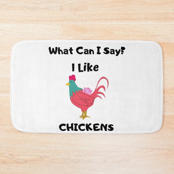 Item preview, What Can I Say? I Like Chickens Design designed and sold by 37jlee.