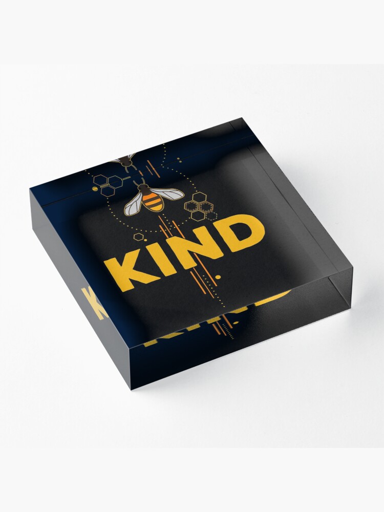 Alternate view of Be Kind (Bee Kind) Acrylic Block