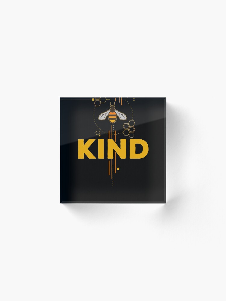 Alternate view of Be Kind (Bee Kind) Acrylic Block