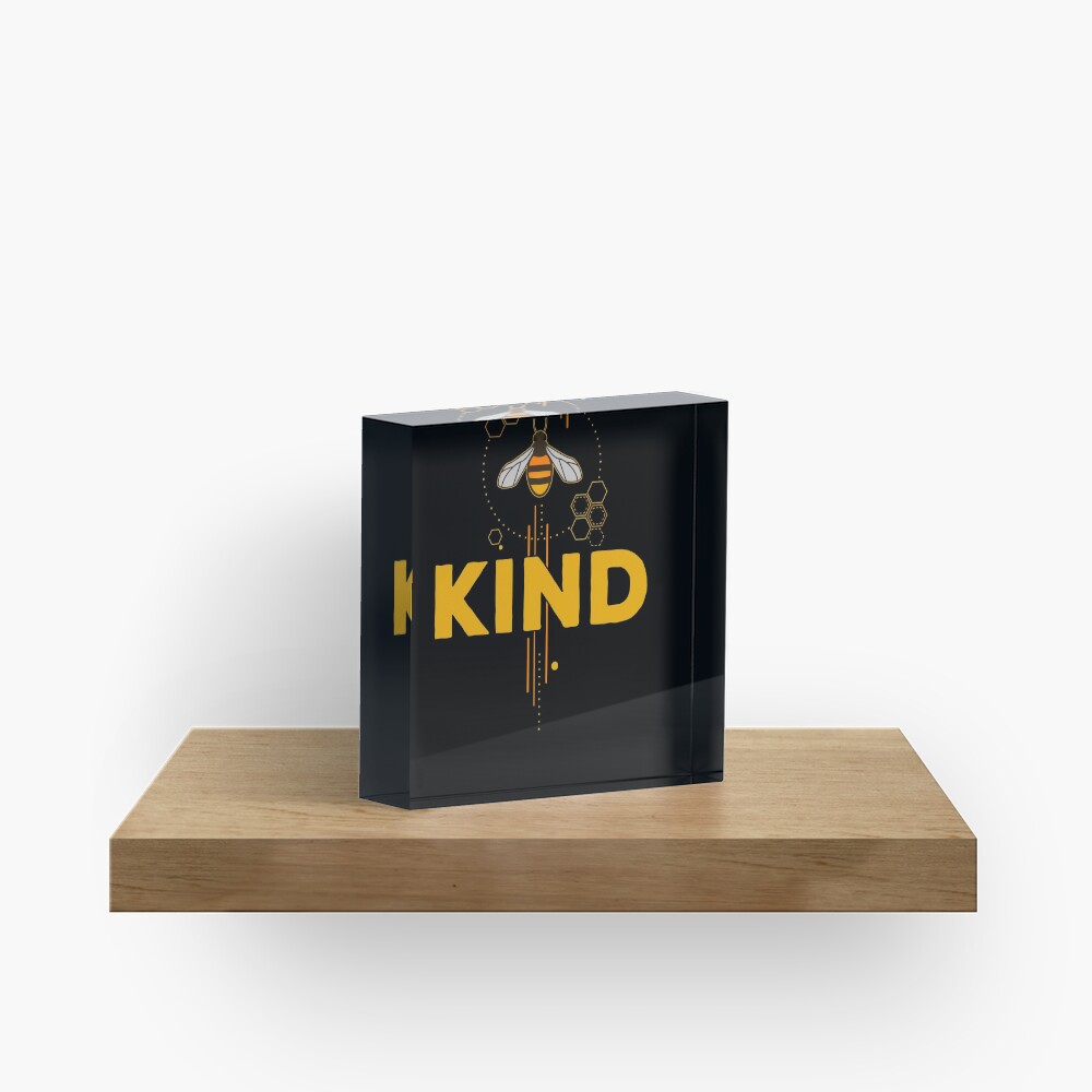 Be Kind (Bee Kind) Acrylic Block