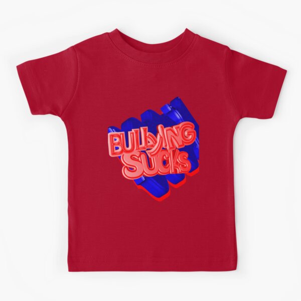 Bullying Sucks Kids T-Shirt