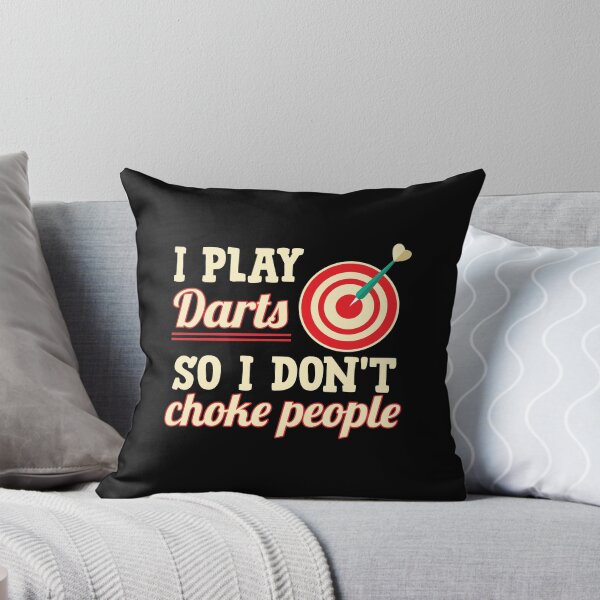 Item preview, I Play Darts So I Don't Choke People Funny Dart Bullseye designed and sold by tshirtexpressiv.
