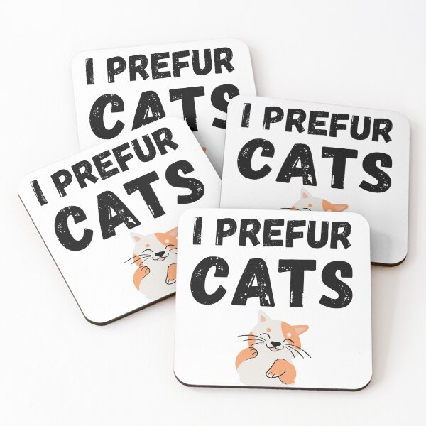 Item preview, I Prefur Cats designed and sold by BadJokesClub.