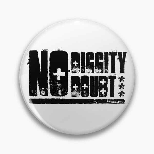 Item preview, "No Diggity - No Doubt" - Dark designed and sold by WitchDesign.