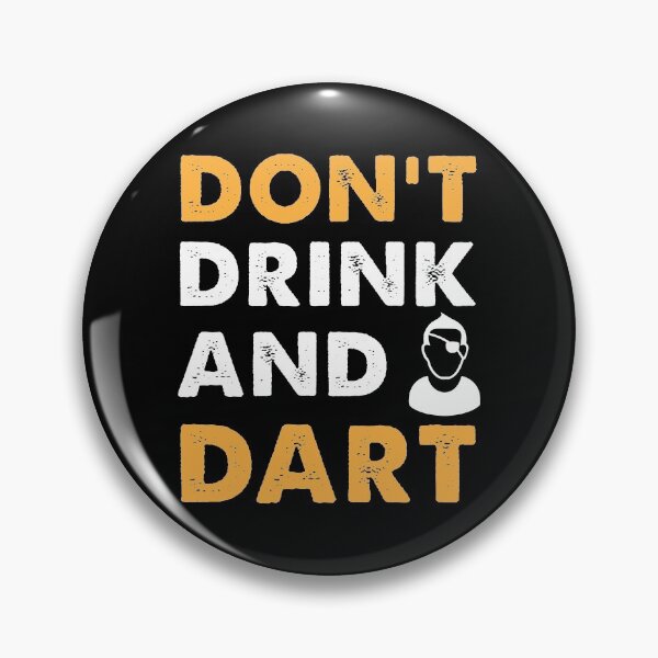 Item preview, Don't Drink And Dart Funny Throwing Darts designed and sold by tshirtexpressiv.