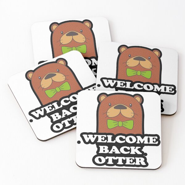 Item preview, WELCOME BACK OTTER designed and sold by sikimara.