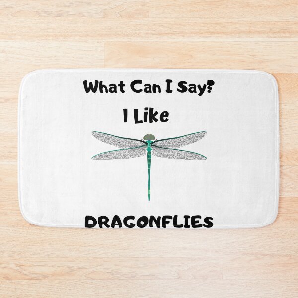 Item preview, What Can I Say? I Like Dragonflies Design designed and sold by 37jlee.